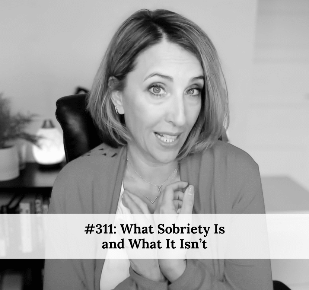 311---what-sobriety-is-and-what-it-isnt
