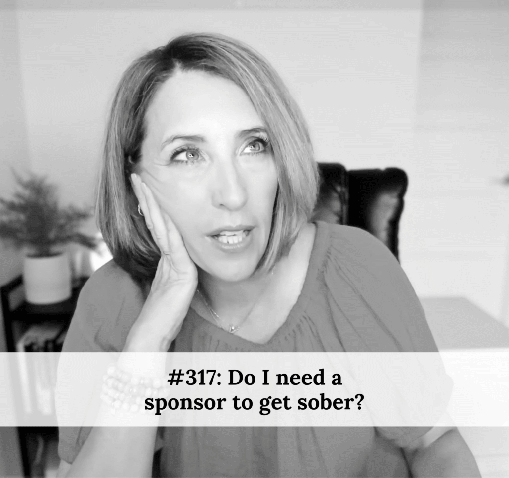317---do-i-need-a-sponsor-to-get-sober