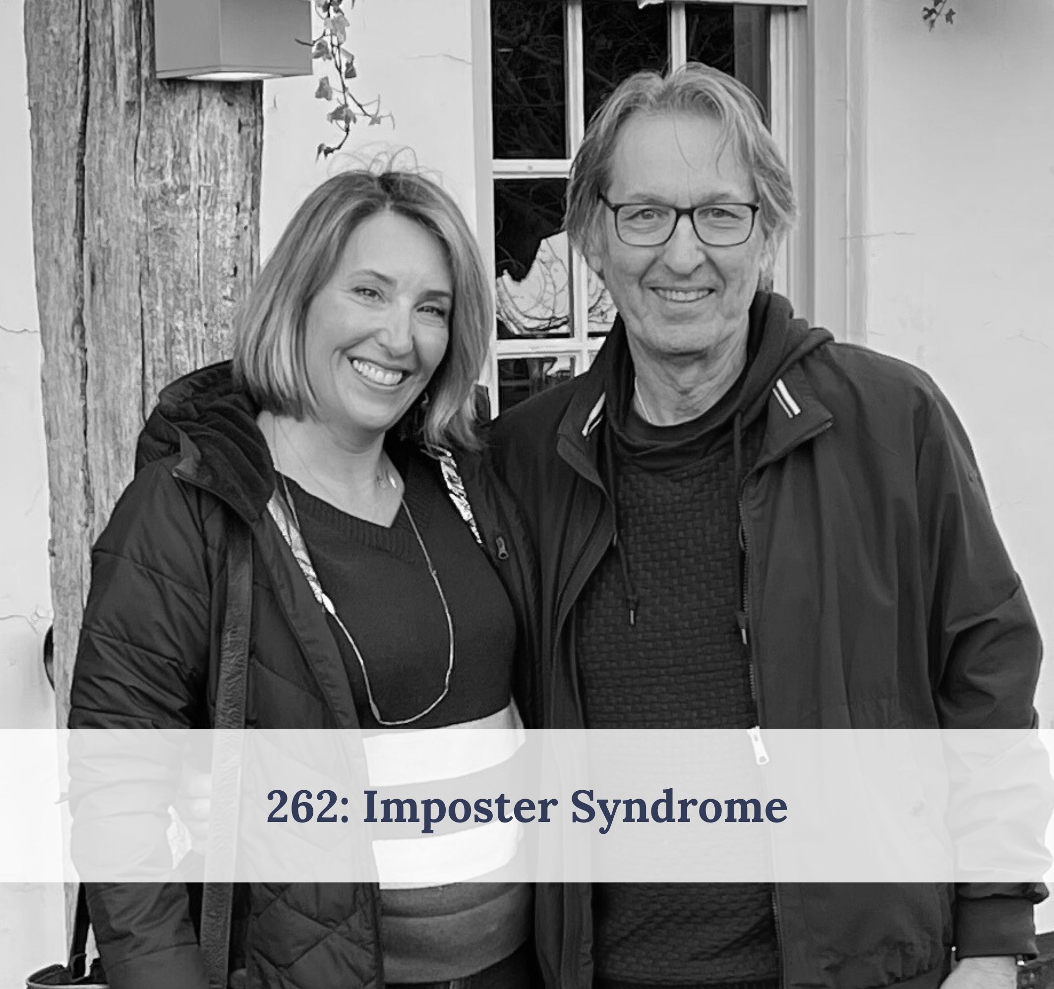 #262 – Imposter Syndrome
